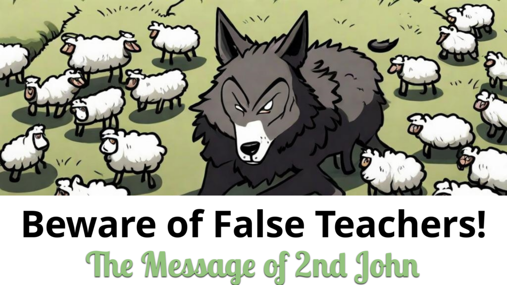Beware of False Teachers!